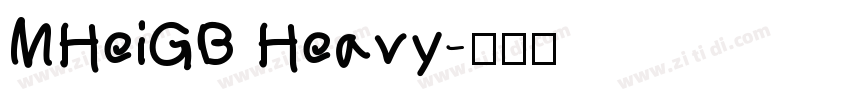 MHeiGB Heavy字体转换